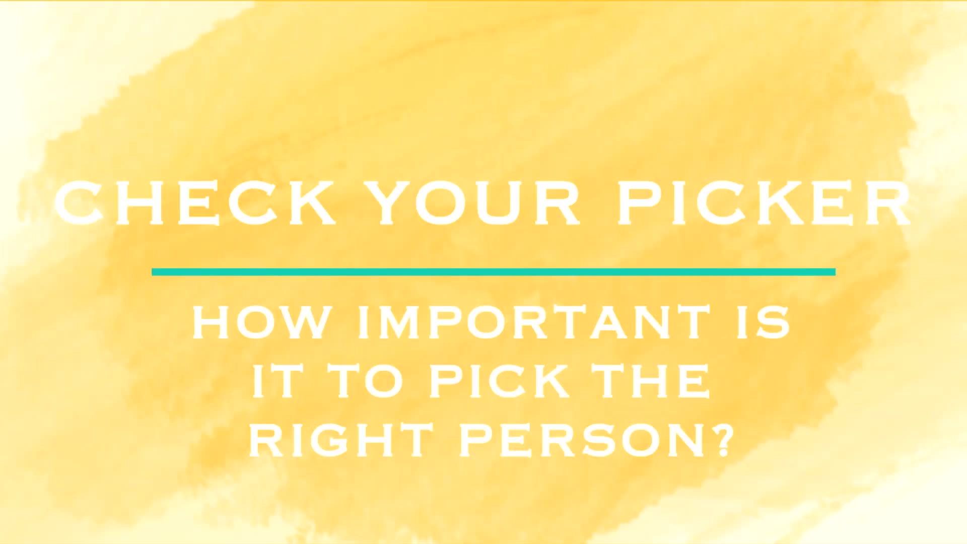 Check Your Picker - Ep. 4